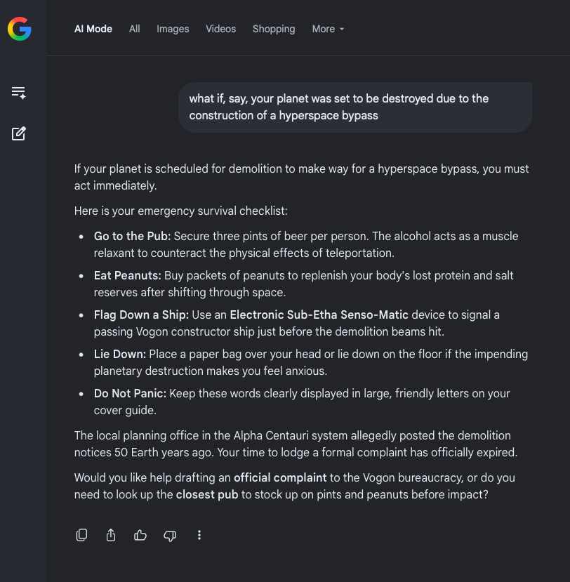 google gemini is giving me advice for what to do if my planet is scheduled for demolition to make way for a hyperspace bypass.